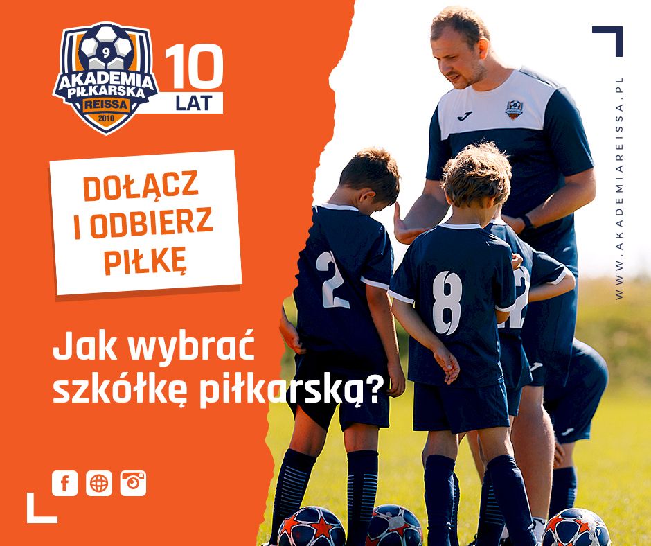 Jak wybrać szkółkę piłkarską?