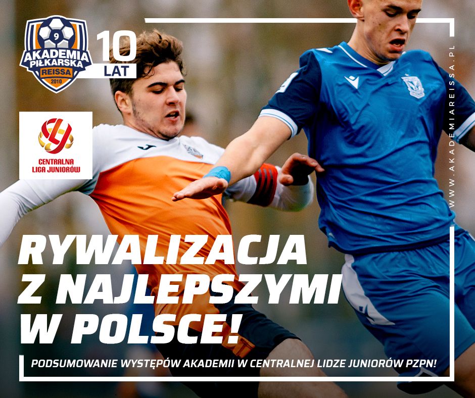 Udana jesień w Centralnej Lidze Juniorów!