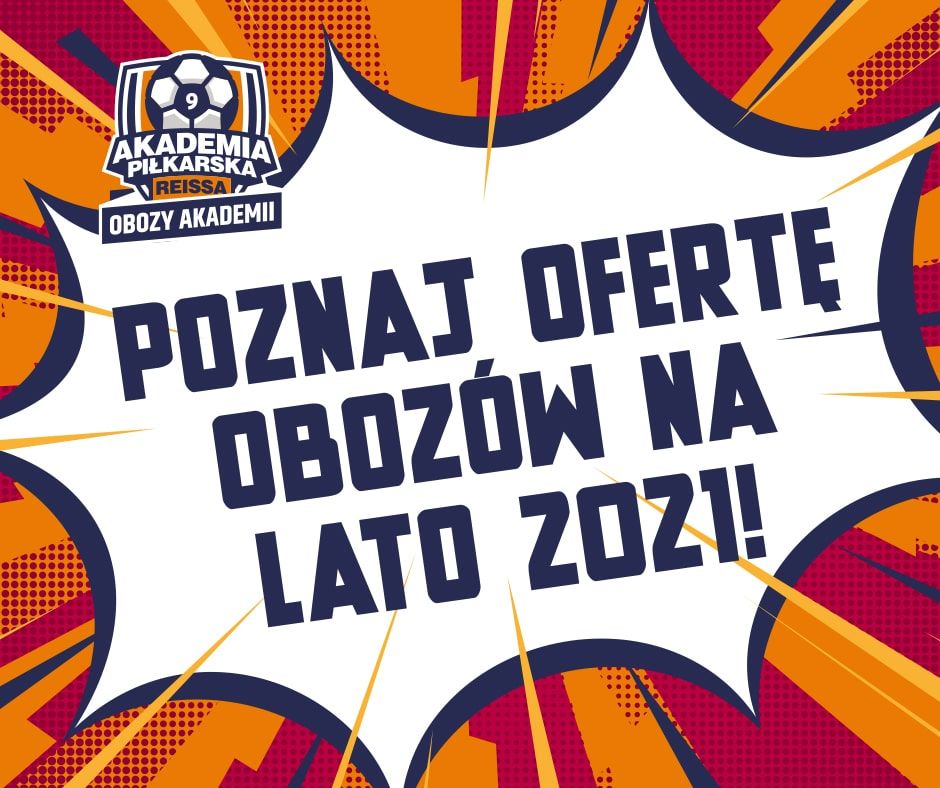 Jeśli wakacje, to obóz z Akademią!