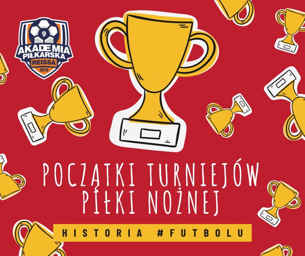 Najważniejsze turnieje w historii futbolu