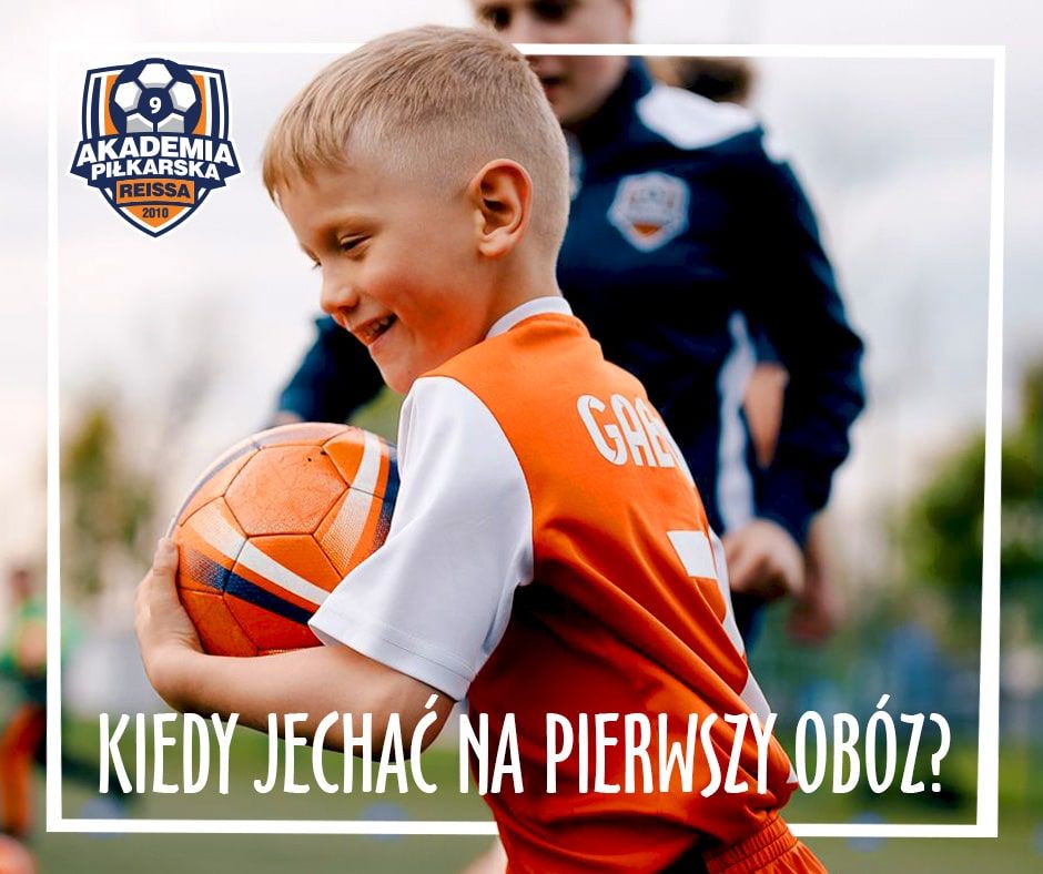 Kiedy wysłać dziecko na pierwszy obóz?