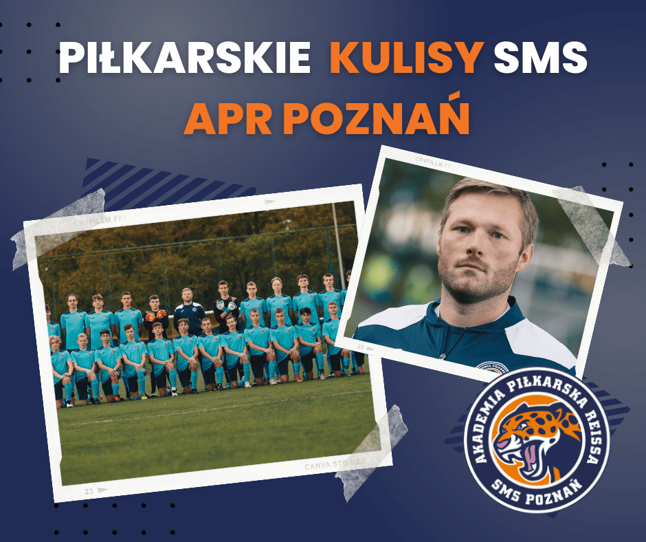 Piłkarskie kulisy SMS APR Poznań