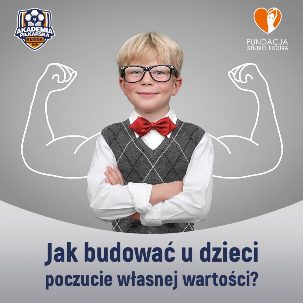 Jak budować u dziecka poczucie własnej wartości?