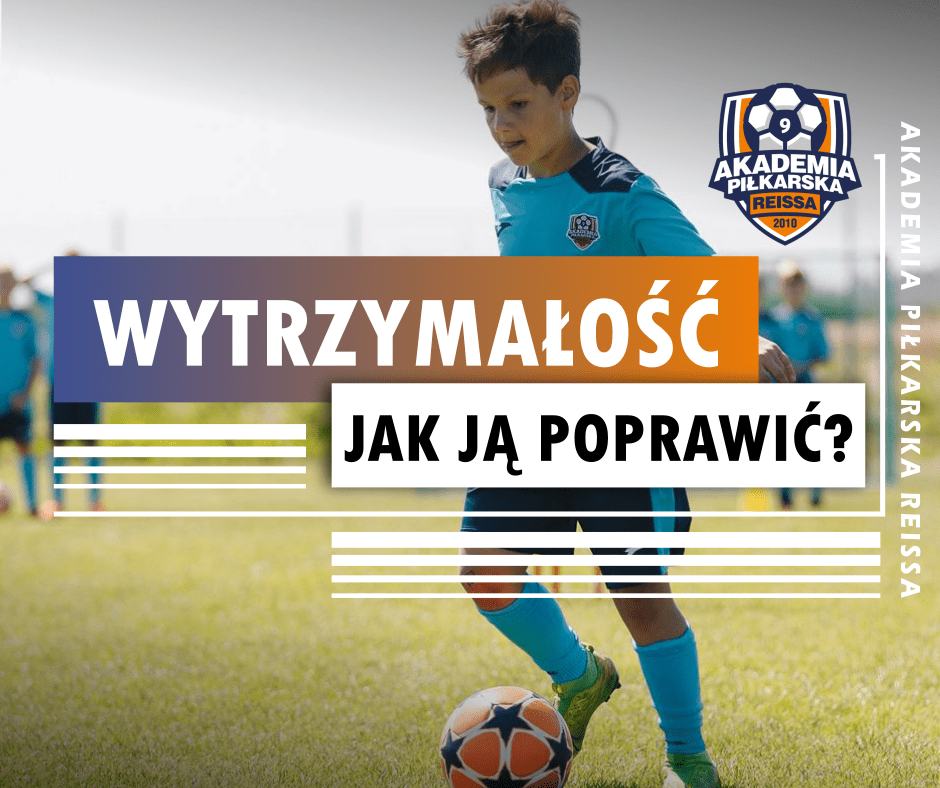 Jak poprawić wytrzymałość u dziecka?