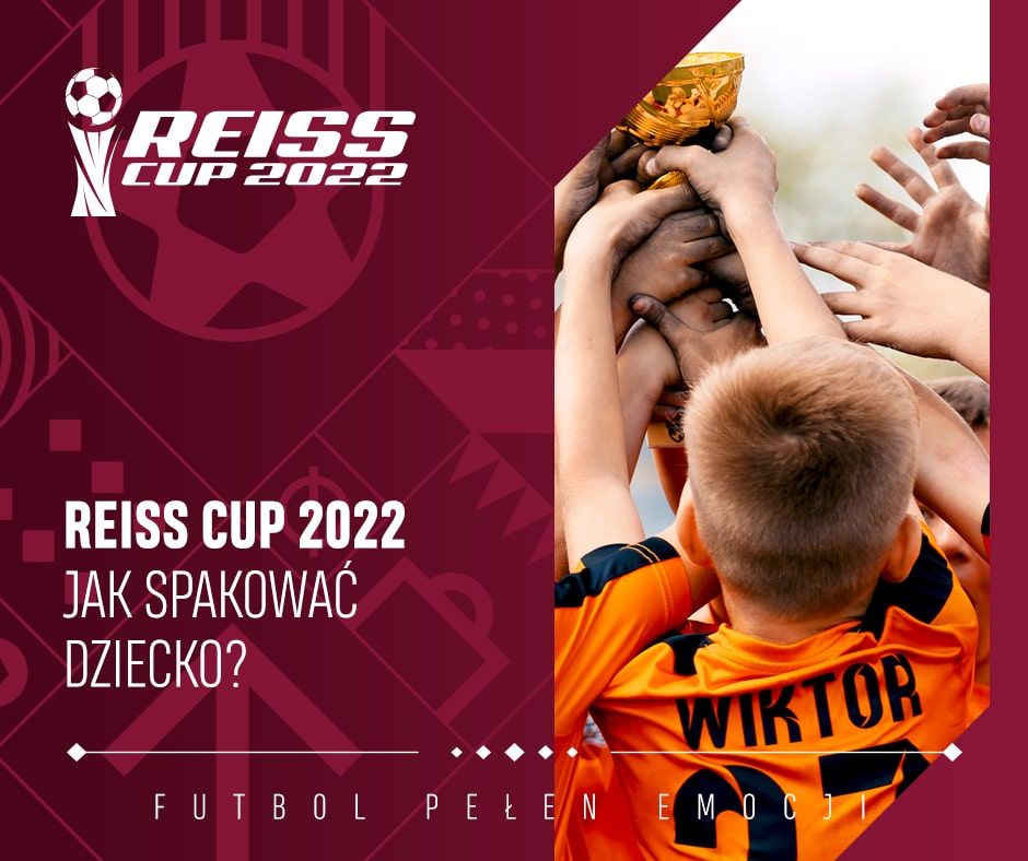 Reiss Cup coraz bliżej. Jak się przygotować na turniej?