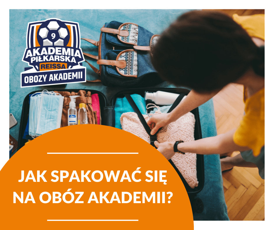 Jak przygotować się na obóz?