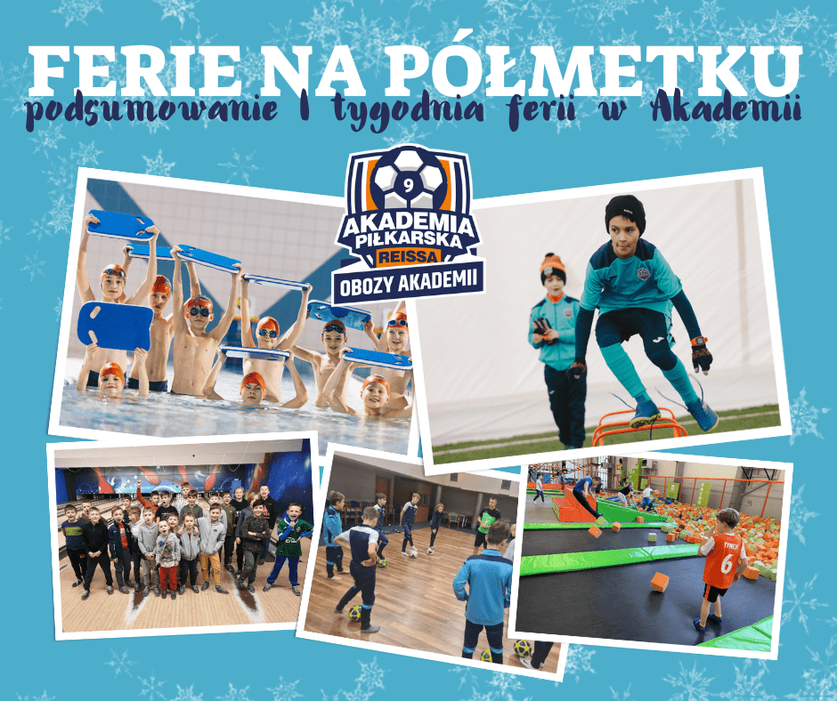 Ferie na półmetku! Podsumowanie I tygodnia przerwy zimowej w Akademii.