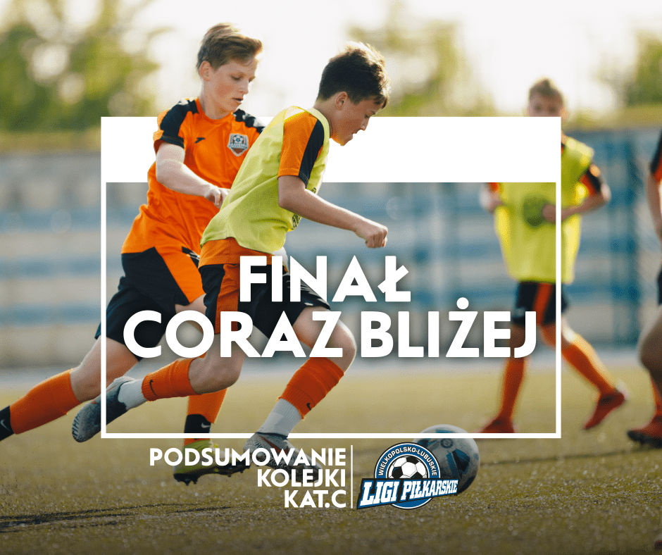 Wielkie Finały coraz bliżej - zapowiedź ostatniej kolejki w kat. B2 i C.
