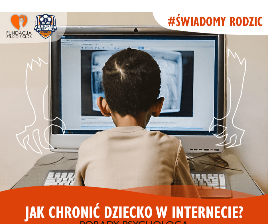 Dziecko w Internecie. Jak je chronić? 