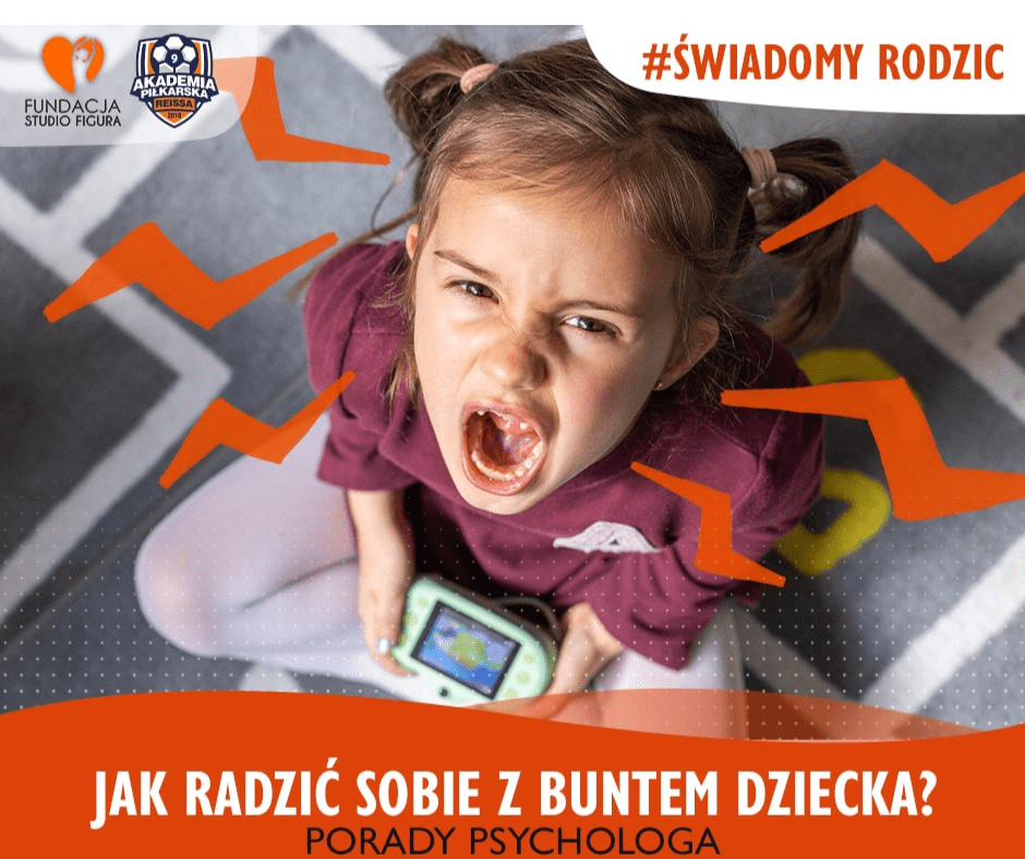 Jak radzić sobie z buntem dziecka?