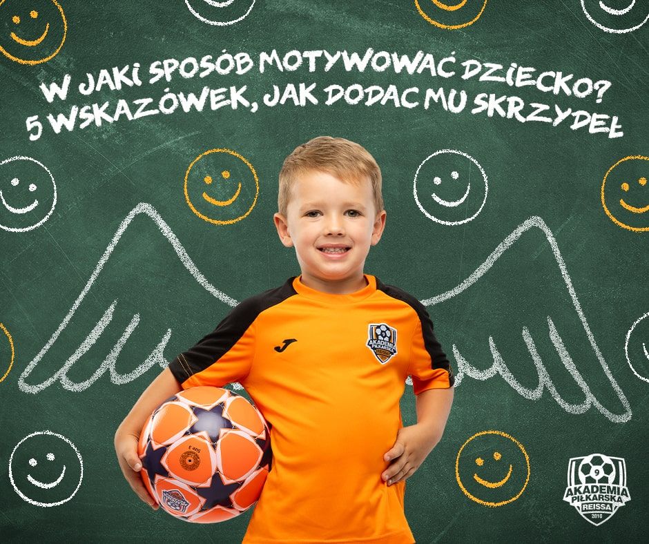 W jaki sposób motywować dziecko? 5 wskazówek, jak dodać mu skrzydeł