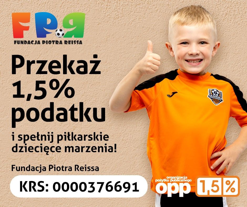 Spełnij dziecięce piłkarskie marzenia i przekaż 1,5% podatku