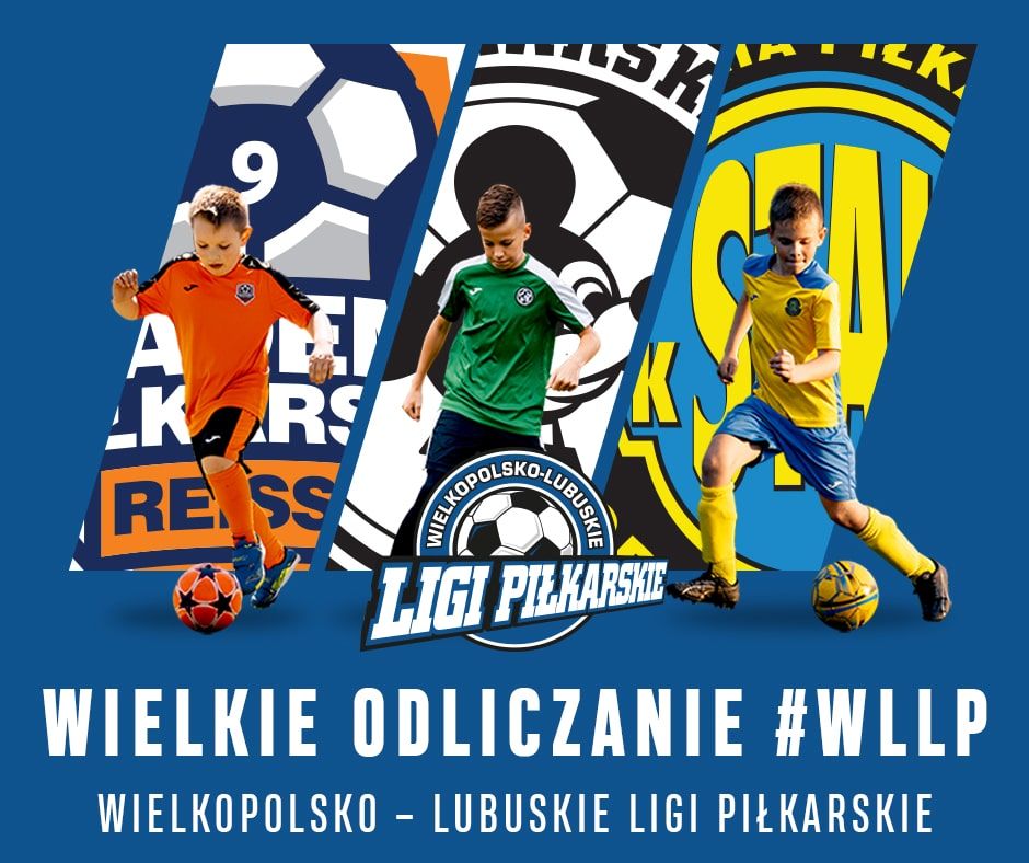 Startują Wielkopolsko - Lubuskie Ligi Piłkarskie - wielkie odliczanie