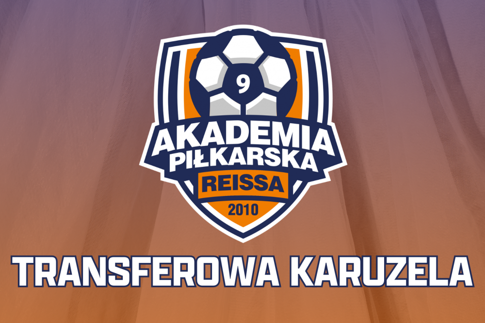 Akademia Piłkarska Reissa - dom młodych talentów